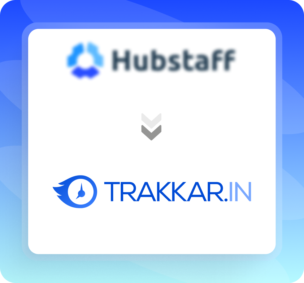 Why TRAKKAR.IN Outperforms Hubstaff